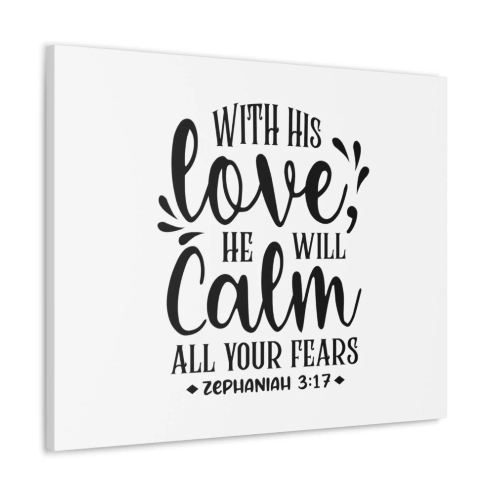 Scripture Walls With His Love Zephaniah 3:17 Bible Verse Canvas Christian Wall